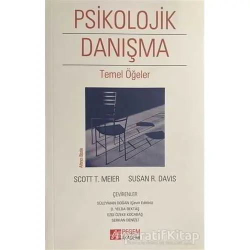 Psikolojik Danışma - Scott T. Meier - Pegem Akademi Yayıncılık - Akademik Kitaplar