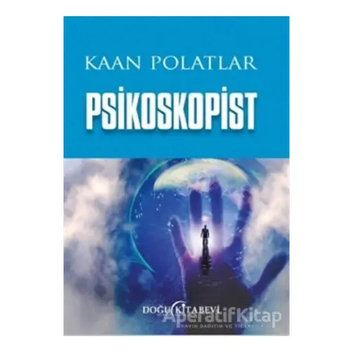 Psikoskopist - Kaan Polatlar - Doğu Kitabevi