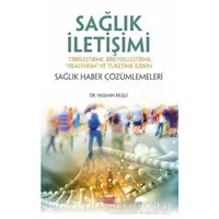 Sağlık İletişimi - Yasemin Bilişli - Nobel Bilimsel Eserler