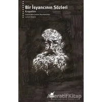 Bir İsyancının Sözleri - Pyotr Kropotkin - Ayrıntı Yayınları