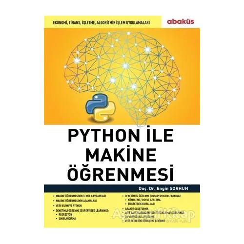 Python ile Makine Öğrenmesi - Engin Sorhun - Abaküs Kitap