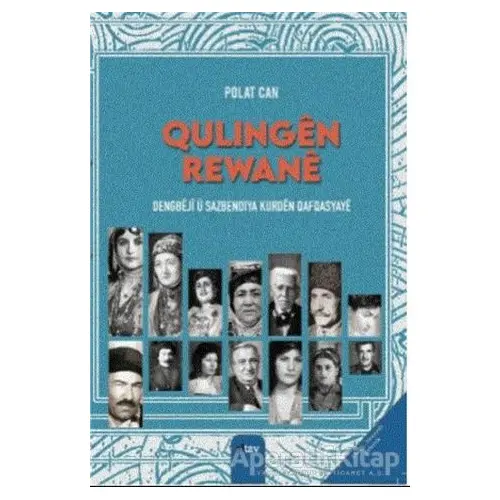 Qulingen Rewane - Polat Can - Sitav Yayınevi