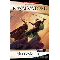 Yıldızsız Gece - R. A. Salvatore - İthaki Yayınları