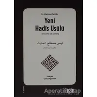 Yeni Hadis Usulü - Mahmud Tahhan - Rağbet Yayınları