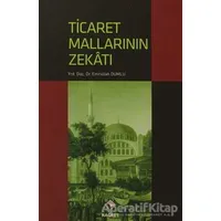 Ticaret Mallarının Zekatı - Emrullah Dumlu - Rağbet Yayınları