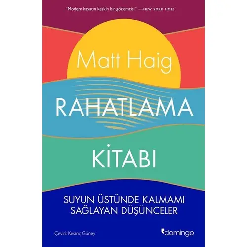 Rahatlama Kitabı - Matt Haig - Domingo Yayınevi