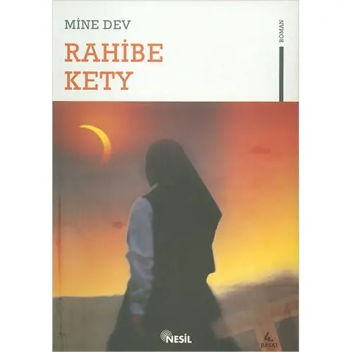 Rahibe Kety - Mine Dev - Nesil Yayınları