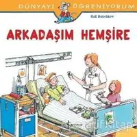 Arkadaşım Hemşire - Ralf Butschkow - İş Bankası Kültür Yayınları