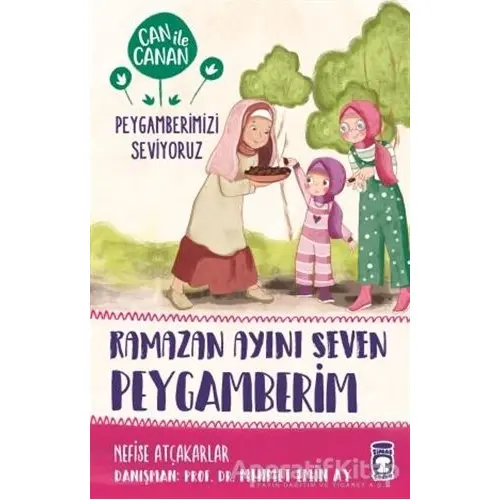 Ramazan Ayını Seven Peygamberim - Can ile Canan Peygamberimizi Seviyoruz