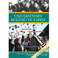 Üniversitenin Bugünü ve Yarını - Ramazan Demir - Palme Yayıncılık