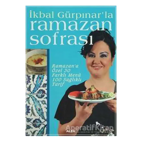 Ramazan Sofrası - İkbal Gürpınar Karagözlü - Alfa Yayınları