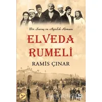 Elveda Rumeli - Ramis Çınar - Çınaraltı Yayınları