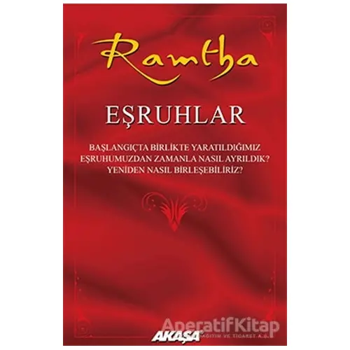 Ramtha Eşruhlar - Steven Lee Weinberg - Akaşa Yayınları