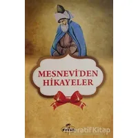 Mesneviden Hikayeler - Mevlana Celaleddin Rumi - Ravza Yayınları