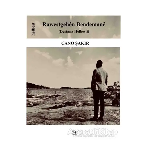 Rawestgehen Bendemane - Cano Şakır - Ar Yayınları