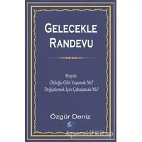 Gelecekle Randevu - Özgür Deniz - Ray Yayıncılık