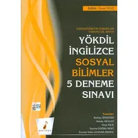 YÖKDİL İngilizce Sosyal Bilimler 5 Deneme Sınavı - Pınar Kılıç - Pelikan Tıp Teknik Yayıncılık