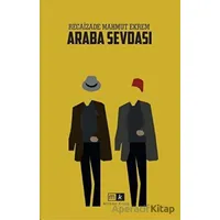 Araba Sevdası - Recaizade Mahmut Ekrem - Mirhan Kitap