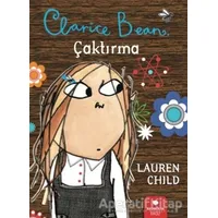 Clarice Bean - Çaktırma - Lauren Child - Redhouse Kidz Yayınları