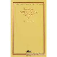 Niteliksiz Adam 1 - Robert Musil - Yapı Kredi Yayınları