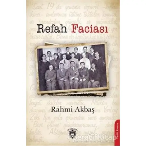 Refah Faciası - Rahmi Akbaş - Dorlion Yayınları