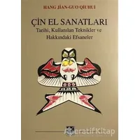 Çin El Sanatları - Guo Qiuhui - Kaynak Yayınları