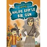 Halide Edip’le Bir Gün - Mustafa Orakçı - Timaş Çocuk