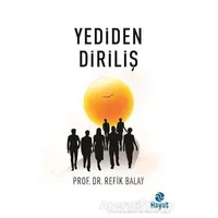 Yediden Diriliş - Refik Balay - Hayat Yayınları