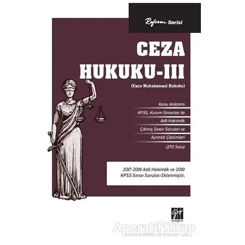 Reform Serisi Ceza Hukuku - 3 - Kolektif - Gazi Kitabevi