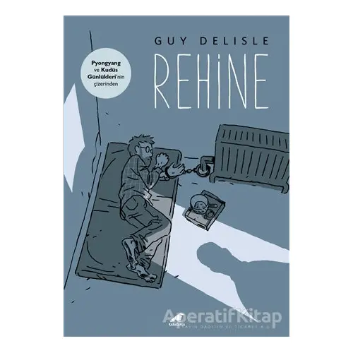 Rehine - Guy Delisle - Kara Karga Yayınları