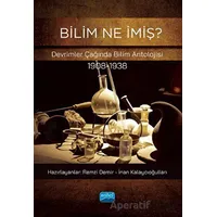 Bilim Ne İmiş? - Remzi Demir - Nobel Akademik Yayıncılık