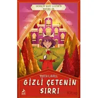 Gizli Çetenin Sırrı - Edith Lavell - Ren Kitap