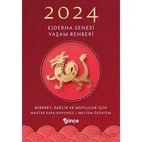 2024 Ejderha Senesi Yaşam Rehberi - Esra Koyuncu - Günce Yayınları