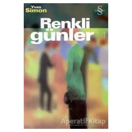 Renkli Günler - Yves Simon - Everest Yayınları