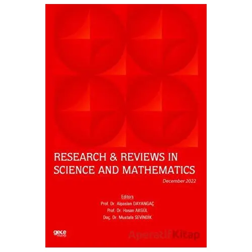 Research & Reviews in Science and Mathematics / December 2022 - Mustafa Sevindik - Gece Kitaplığı