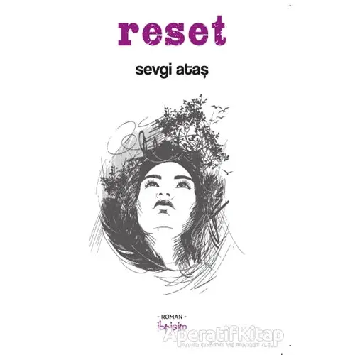 Reset - Sevgi Ataş - İbrişim Kitap