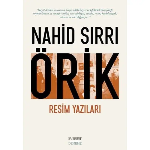 Resim Yazıları - Nahid Sırrı Örik - Everest Yayınları