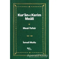 Kuran-ı Kerim Meali ( 2 Cilt Takım ) - İsmail Mutlu - Mutlu Yayınevi