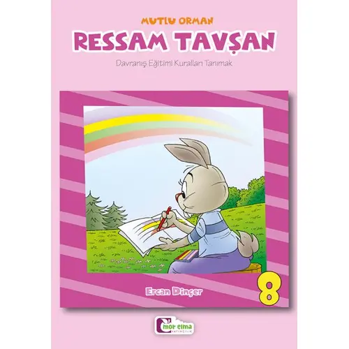 Ressam Tavşan 8 - Ercan Dinçer - Mor Elma Yayıncılık