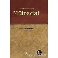 Kuran Kavramları Sözlüğü - Müfredat - Ragıp el-İsfahani - Çıra Yayınları