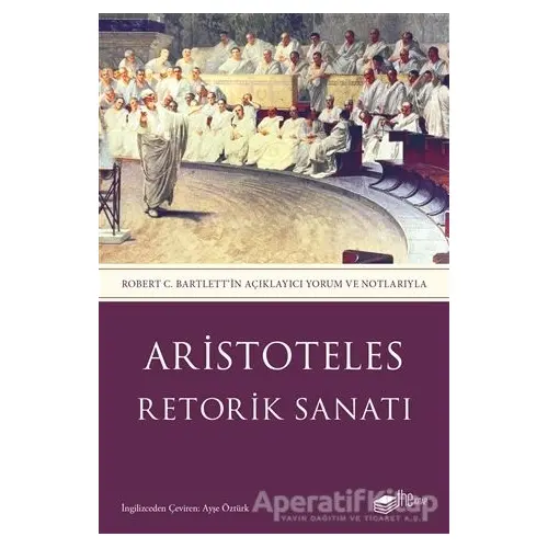 Retorik Sanatı - Aristoteles - The Kitap