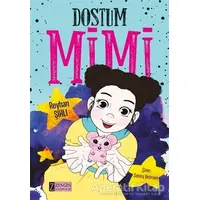 Dostum Mimi - Reyhan Şıhlı - Zengin Yayıncılık