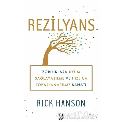 Rezilyans - Rick Hanson - Diyojen Yayıncılık