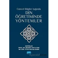 Güncel Bilgiler Işığında Din Öğretiminde Yöntemler - Rıdvan Demir - Nobel Akademik Yayıncılık