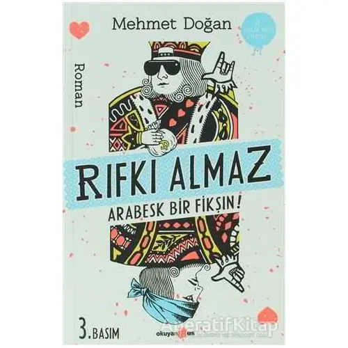 Rıfkı Almaz - Arabesk Bir Fikşın! - Mehmet Doğan - Okuyan Us Yayınları