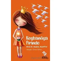 Keybanüya Firinde - Ford H. Madox Hueffer - Delal Yayınları