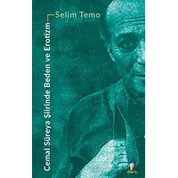 Cemal Süreya Şiirinde Beden ve Erotizm - Selim Temo - Dara Yayınları