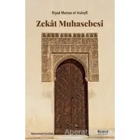 Zekat Muhasebesi - Riyad Mansur el-Huleyfi - İktisat Yayınları