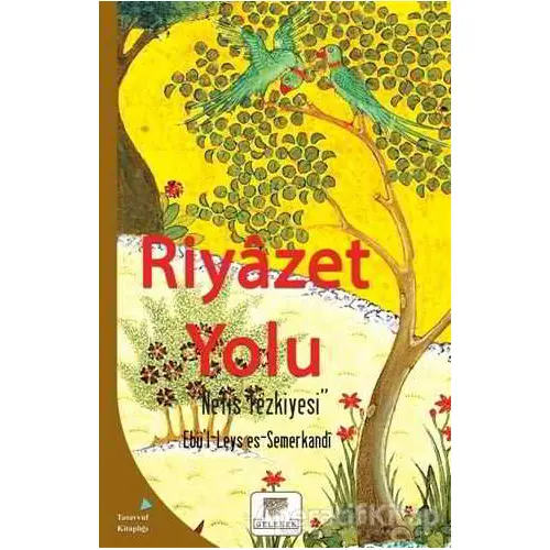 Riyazet Yolu - Ebü’l-Leys es-Semerkandi - Gelenek Yayıncılık