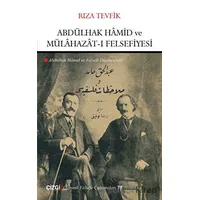 Abdülhak Hamid ve Mülahazat-ı Felsefiyesi - Rıza Tevfik - Çizgi Kitabevi Yayınları